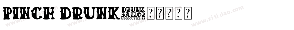 Pinch Drunk字体转换
